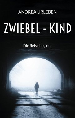 Zwiebel - Kind (eBook, ePUB) - Urleben, Andrea