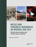 Messe und Congress Innsbruck im Wandel der Zeit (eBook, ePUB)