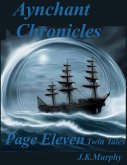 Aynchant Chronicles Page Eleven (eBook, ePUB)