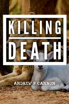Killing Death (eBook, ePUB) - Cannon, Andrew P