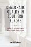 Democratic Quality in Southern Europe (eBook, ePUB)