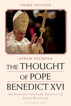 The Thought of Pope Benedict XVI (eBook, ePUB) - Nichols, Aidan