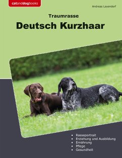 Traumrasse Deutsch Kurzhaar (eBook, ePUB)