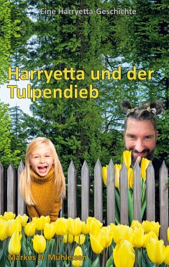 Harryetta und der Tulpendieb (eBook, ePUB)