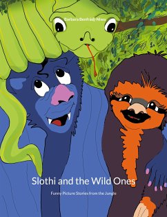 Slothi and the Wild Ones (eBook, ePUB) - Benfrádj-Niwa, Barbara