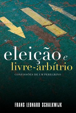 Cover Eleição e Livre-arbítrio (eBook, ePUB)