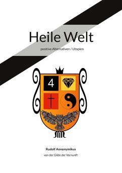Heile Welt (eBook, ePUB)