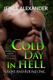 Cold Day in Hell (Lost and Found, Inc., #2) (eBook, ePUB) Cold Day in Hell (Lost and Found, Inc., #2) (eBook, ePUB)