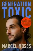 Generation Toxic (eBook, ePUB)