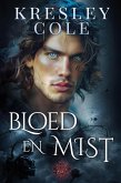 Bloed en Mist (Immortals After Dark, #1) (eBook, ePUB)