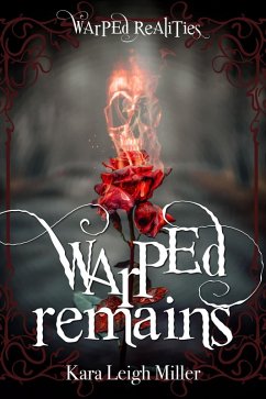 Cover Warped Remains (Warped Realities, #1) (eBook, ePUB)
