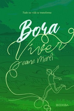 Bora Viver (eBook, ePUB) - Merli, Jeane