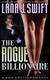 The Rogue Billionaire: A BBW Erotic Romance (eBook, ePUB)