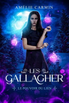 Le Pouvoir du Lien (Les Gallagher, #1) (eBook, ePUB) - Carmin, Amélie