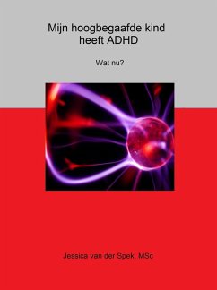 Cover Mijn hoogbegaafde kind heeft ADHD. Wat nu? (eBook, ePUB)