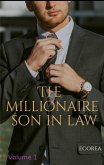 The Millionaire Son In Law Volume 1 (eBook, ePUB)