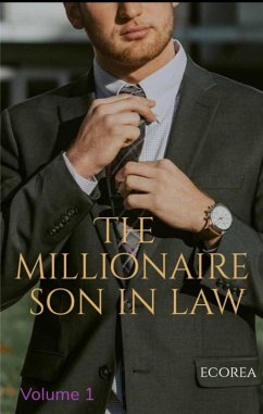 Cover The Millionaire Son In Law V1 (eBook, ePUB)