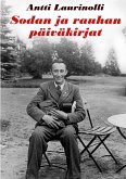 Sodan ja rauhan päiväkirjat (eBook, ePUB)