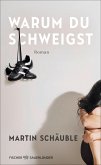 Warum du schweigst (eBook, ePUB)