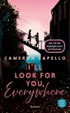 I'll look for you, Everywhere (eBook, ePUB)