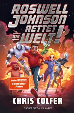 Roswell Johnson rettet die Welt (eBook, ePUB) - Colfer, Chris