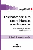 Crueldades sexuales contra infancias y adolescencias (eBook, ePUB)