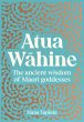 Atua Wahine: The ancient wisdom of... - Bild 1