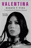 Valentina, muerte y vida (eBook, ePUB)