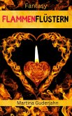 Flammerflüstern (eBook, ePUB) Flammerflüstern (eBook, ePUB)