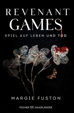 Revenant Games – Spiel auf Leben und Tod (eBook, ePUB) - Fuston, Margie