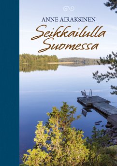 Seikkailulla Suomessa (eBook, ePUB)