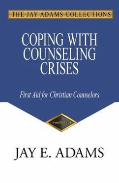 Coping with Counseling Crises (eBook, ePUB) - Adams, Jay E