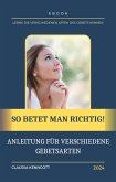 So betet man richtig (eBook, ePUB)