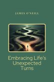 Embrancing Life's Unexpected Turns (eBook, ePUB)