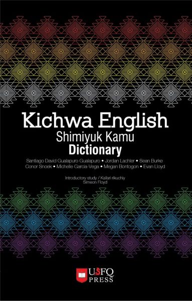 Kichwa English Shimiyuk Kamu Dictionary (eBook, ePUB) Kichwa English Shimiyuk Kamu Dictionary (eBook, ePUB)