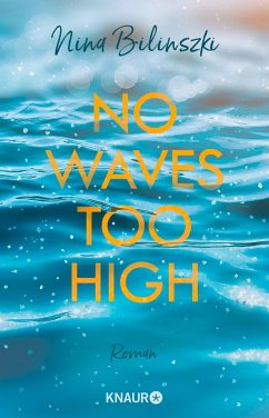 No Waves too high / Love Down Under Bd.3  - Bilinszki, Nina