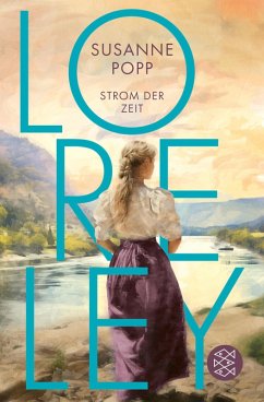 Loreley - Strom der Zeit (eBook, ePUB) - Popp, Susanne