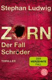 Zorn - Der Fall Schröder (eBook, ePUB)