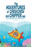 The Adventures of ChewChew and Chippers Too (eBook, ePUB)