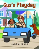 Gus's Playday (eBook, ePUB)