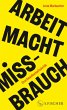 Arbeit Macht Missbrauch (eBook, ePUB) - Bild 1