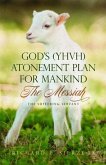 God's (YHVH) Atonement Plan for Mankind (eBook, ePUB)
