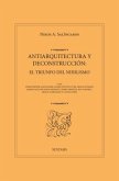 ANTIARQUITECTURA Y DECONSTRUCCIÓN: EL TRIUNFO DEL NIHILISMO