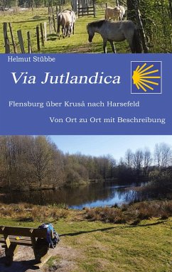 Via Jutlandica - Stübbe, Helmut