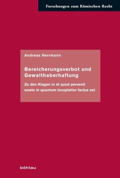 Bereicherungsverbot und Gewalthaberhaftung - Herrmann, Andreas