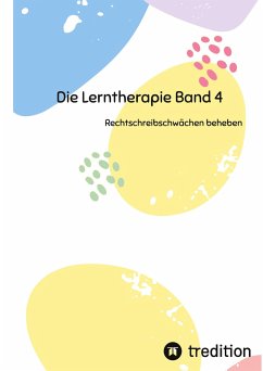 Die Lerntherapie Band 4 - Michaelis, Nico