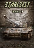 Stahlzeit Band 2