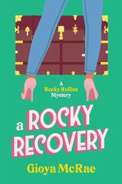 A Rocky Recovery - McRae, Gioya