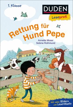Duden Leseprofi - Rettung für Hund Pepe, 1. Klasse - Moser, Annette