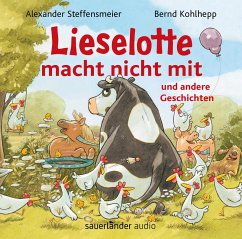 Lieselotte macht nicht mit - Steffensmeier, Alexander